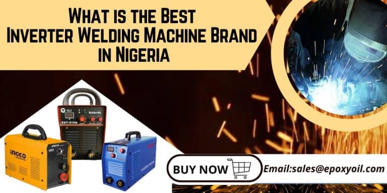 What is the Best Inverter Welding Machine Brand in Nigeria