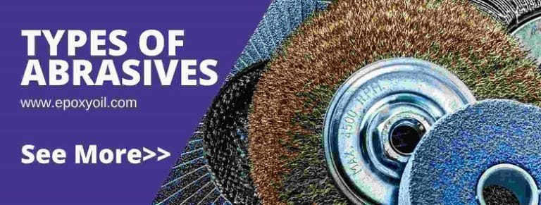 TYPES OF ABRASIVES